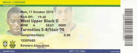 Ticket: 11/10/2010 Derby Friendly Brazil vs. Ukraine
